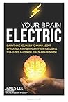 Your Brain Electr...