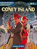 Coney Island n. 1: La pupa e lo sbirro