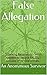 False Sexual Allegation by An Anonymous Survivor