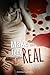 Make Me Feel Real by C.J. Kingston