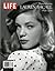 LIFE Remembering Lauren Bacall