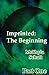 The Beginning (Imprinted #1)