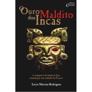 O Ouro Maldito dos Incas