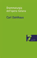Drammaturgia dell'opera italiana (Paperback)