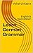 Learn German Grammar: English & Hindi Edition (German Edition)