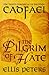The Pilgrim Of Hate (Chroni...