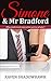Simone & Mr Bradford (Meeting Each Other Book 5)
