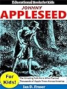 Johnny Appleseed ...