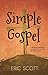 Simple Gospel: A Modern Lan...