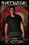Shadows Fall Shadows Fall
