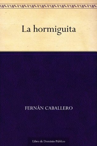 La hormiguita (Spanish Edition)