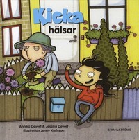 Kicka hälsar (Kicka 1)