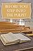 Before You Step into the Pu...