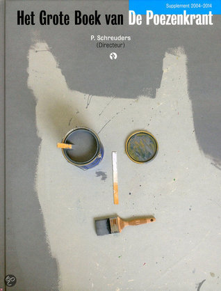 Het Grote Boek van De Poezenkrant: Supplement 2004 - 2014