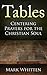 Tables: Centering Prayers for the Christian Soul (Centering Prayers Series Book 1)