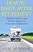 How to Enjoy After Retirement by Neal Hoffman