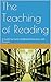 The Teaching of Reading by Scott Sharp