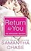 Return to You by Samantha Chase