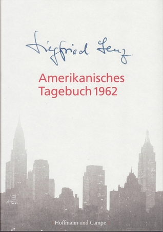 Amerikanisches Tagebuch 1962 (Hardcover)