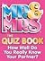 Mr & Mrs: The Quiz Book: How Well Do You Really Know Your Partner?