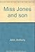 Miss Jones and son