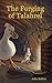 The Forging of Talahrel by Julie Rollins