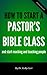 How to Start a Pastor's Bible Class by Kelly   Carr