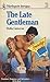 The Late Gentleman (Harlequin Intrigue, No 123)