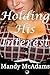 Holding His Interest: (Billionaire, BBW, BDSM, Erotic D/s Romance) (The Billionaire's Interest Book 1)