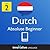 Learn Dutch - Level 2: Absolute Beginner: Volume 1 (Innovative Language Series - Learn Dutch from Absolute Beginner to Advanced)