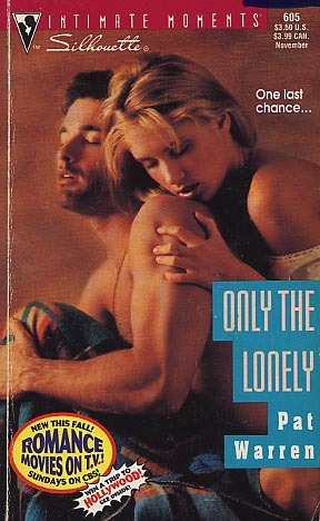 Only the Lonely (Mass Market Paperback)