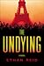 The Undying (The Undying, #1)