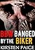 BBW Banged by the Biker: A Biker BBW Erotica