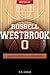 Russell Westbrook - Basketball Unauthorized & Uncensored (All Ages Deluxe Edition with Videos)
