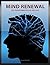 MIND RENEWAL: The Transformation Of Our Soul