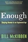 Enough: Staying H...