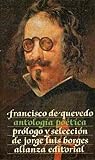 Francisco de Quevedo. Antología poética