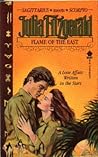 Flame of the East by Julia   Fitzgerald