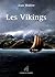 Les Vikings (Ancre Marine) (French Edition)