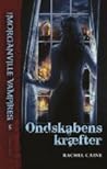 Ondskabens kræfter by Rachel Caine