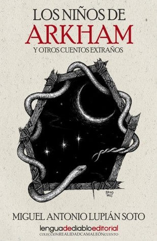 Los niños de Arkham y otros cuentos extraños