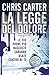 La legge del dolore