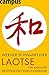 Laotse für Manager: Meisterschaft durch Gelassenheit (German Edition)