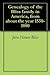 Genealogy of the Bliss family in America, from about the year 1550-1880