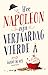 Hoe Napoleon zijn verjaardag vierde by Danny De Vos