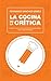 LA COCINA DE LA CRÍTICA: Historia, Teoría y Práctica de la Crítica Gastronómica como Género Periodístico (Curso de Crítica y Periodismo Gastronómico nº 2) (Spanish Edition)