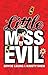 Little Miss Evil by Bryce Leung