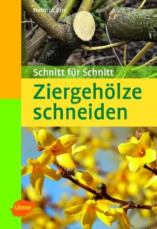 Taschenatlas Ziergehölze schneiden (Kindle Edition)