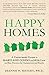 Happy Homes: A Consumer's Guide to Maryland Condo and HOA Law and Best Practices for Homeowners and Boards