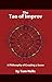 The Tao of Improv: A Philos...